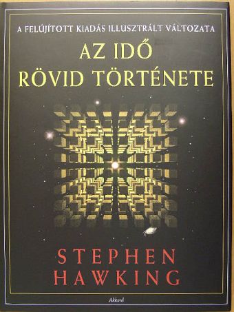 Stephen W. Hawking - Az idő rövid története [antikvár]