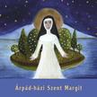 VARGA MÁTYÁS - SCHMAL RÓZA - Árpád-házi Szent Margit (gyerekkönyv)