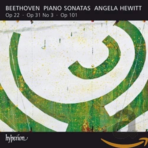 BEETHOVEN - PIANO SONATAS OP22 - OP31 NO3 - OP101 CD ANGELA HEWITT