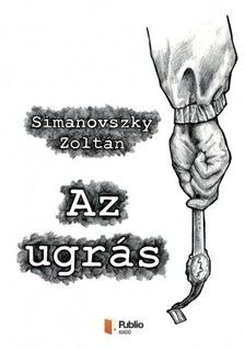 SIMANOVSZKY ZOLTÁN - Az ugrás [eKönyv: epub, mobi, pdf]
