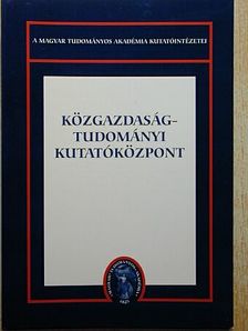 Koltay Jenő - Közgazdaságtudományi Kutatóközpont [antikvár]