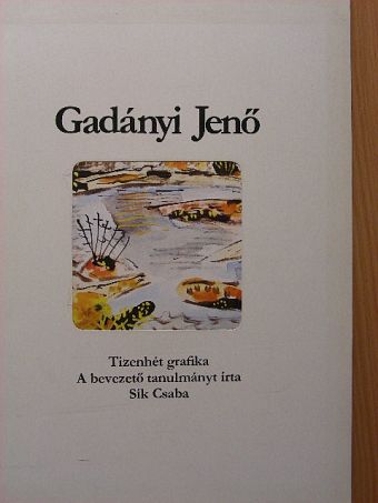 Sík Csaba - Gadányi Jenő [antikvár]
