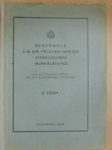 Giotto Dainelli - Beszámoló a M. Kir. Földtani Intézet vitaüléseinek munkálatairól 5. füzet [antikvár]