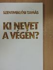 Szentmiklósi Tamás - Ki nevet a végén? [antikvár]