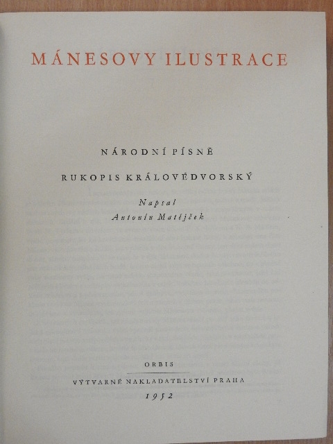 Antonín Matejcek - Mánesovy Ilustrace [antikvár]