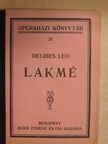 Delibes Leo - Lakmé [antikvár]