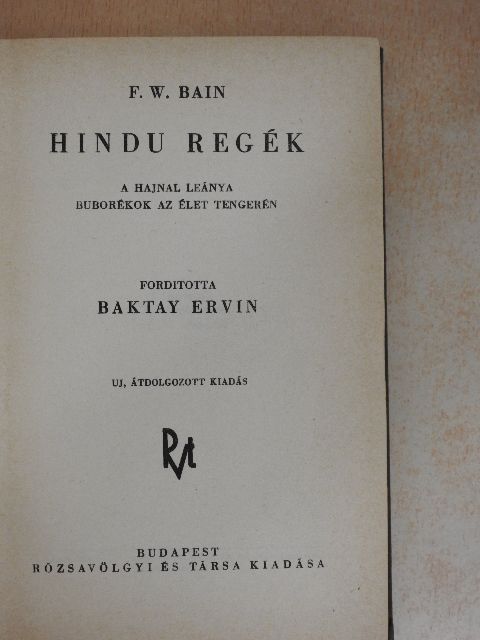 F. W. Bain - Hindu regék [antikvár]