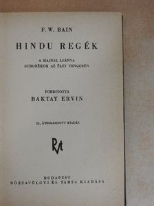 F. W. Bain - Hindu regék [antikvár]