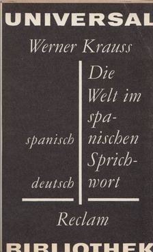 Werner Karuss - Die Welt im Spanischen Sprichwort [antikvár]