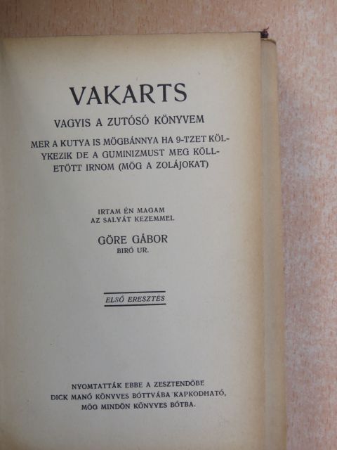 Gárdonyi Géza - Vakarts/Veszödelmek (rossz állapotú) [antikvár]