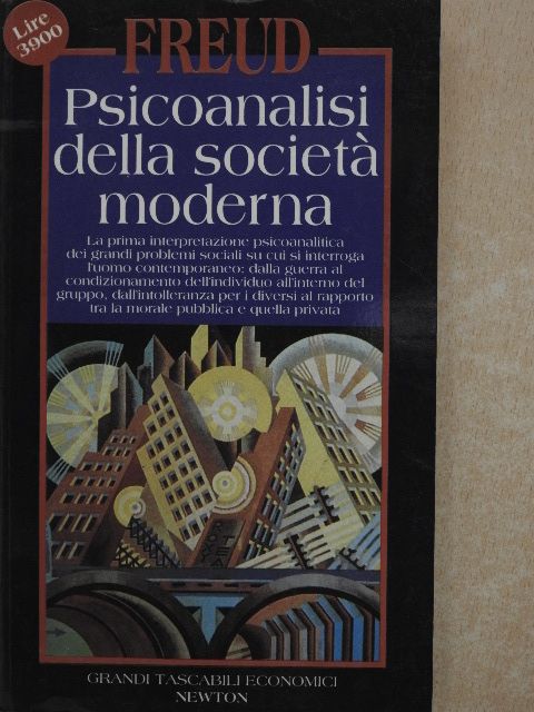 Sigmund Freud - Psicoanalisi della societá moderna [antikvár]