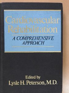 Lysle H. Peterson - Cardiovascular Rehabilitation (dedikált példány) [antikvár]