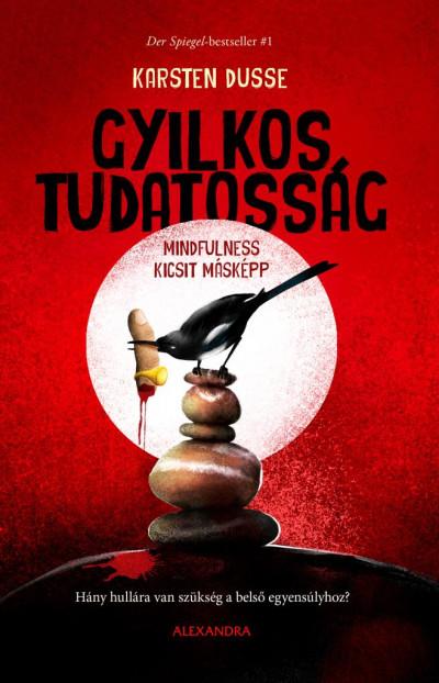 Karsten Dusse - Gyilkos tudatosság