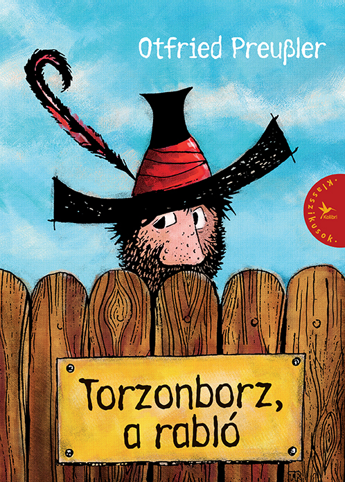 Preußler, Otfried - Torzonborz, a rabló