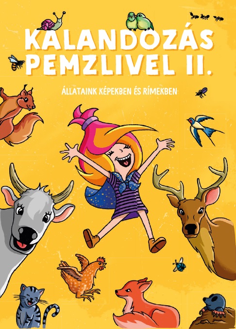 Sipos Tünde és Tardy Anna[szerk.] - Kalandozás Pemzlivel II.