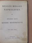 Böngérfi János - Messze-messze napkeleten [antikvár]