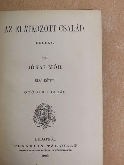 Jókai Mór - Az elátkozott család I-II. [antikvár]