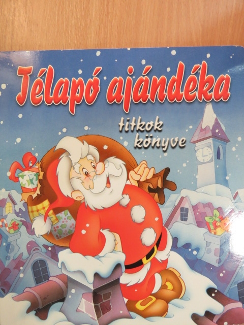 Csorba Tünde - Télapó ajándéka [antikvár]