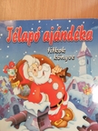 Csorba Tünde - Télapó ajándéka [antikvár]