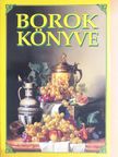 Dr. Csizmadia D. József - Borok könyve [antikvár]