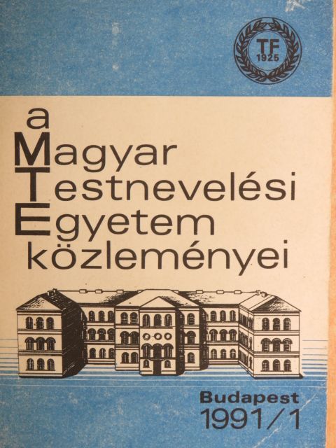 Arday László - A Magyar Testnevelési Egyetem közleményei 1991/1. [antikvár]