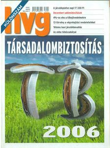 HVG 2006/1 különszám - Társadalombiztosítás 2006 [antikvár]