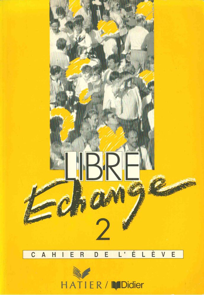 J. Courtillon, Geneviéve Dominique de Salins - Libre Echange 2 - Cahier de L'éleve [antikvár]