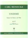 REINECKE, CARL - UNDINE, SONATE FÜR KLAVIER UND FLÖTE OP.167 REVIDIERT VON R.MÜLLER-DOMBOIS