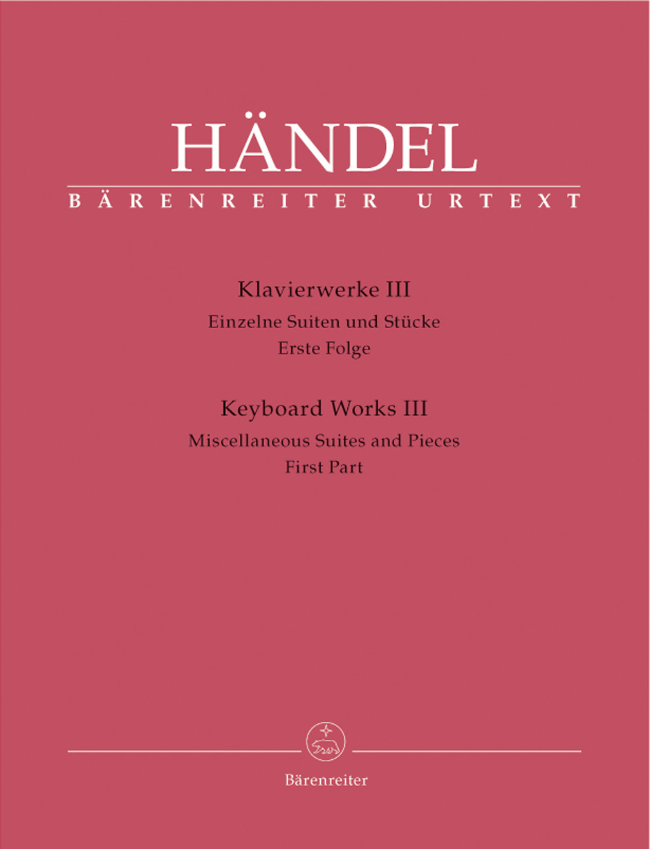 HAENDEL - KLAVIERWERKE III EINZELNE SUITEN UND STÜCKE ERSTE FOLGE URTEXT (T.BEST)