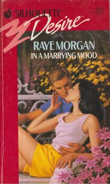 Raye Morgan - In A Marrying Mood [antikvár]