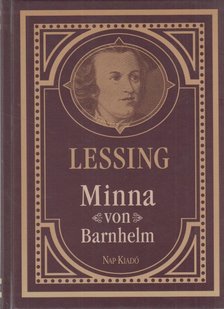 Lessing, Gotthold Ephraim - Minna von Barnhelm avagy A katonaszerencse [antikvár]