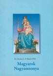 Kovács Bánk - Magyarok Nagyasszonya [antikvár]
