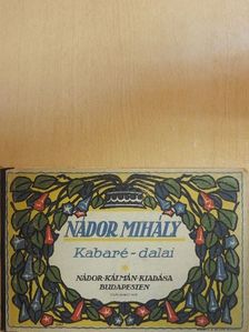 Gábor Andor - Nádor Mihály kabaré-dalai I. [antikvár]
