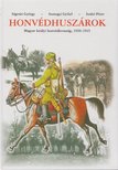 Szabó Péter, Ságvári György, Somogyi Győző - Honvédhuszárok [antikvár]