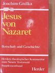 Joachim Gnilka - Jesus von Nazaret [antikvár]