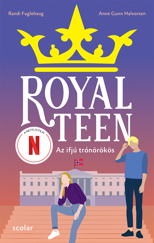 Anne Gunn Halvorsen - Az ifjú trónörökös - Royalteen 1.