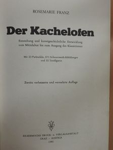 Rosemarie Franz - Der Kachelofen [antikvár]