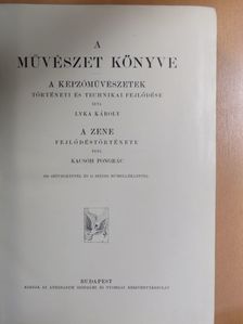 Kacsóh Pongrác - A művészet könyve [antikvár]