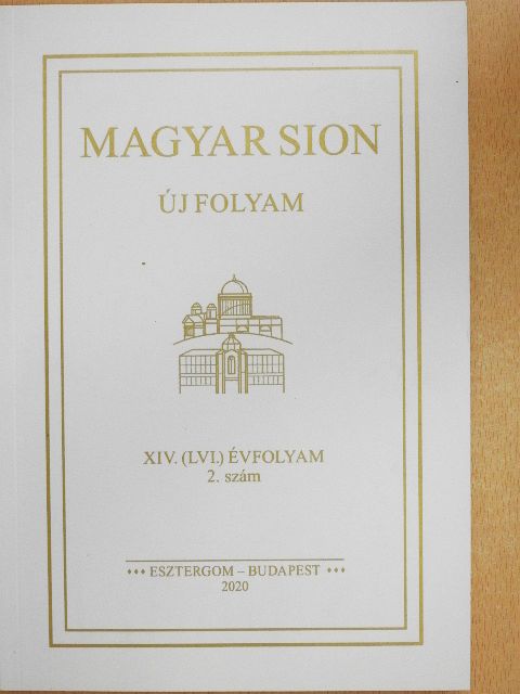 Fejérdy András - Magyar Sion 2020/2. [antikvár]