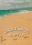 Kovács Tibor, Szathmáry Sándor - Zsoltáros-naptár [antikvár]