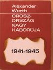 Alexander Werth - Oroszország nagy háborúja [antikvár]