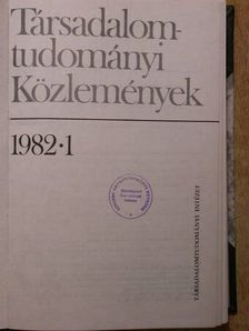 Ágoston László - Társadalomtudományi Közlemények 1982/1-4. [antikvár]