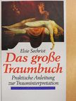 Elsie Sechrist - Das Grosse Traumbuch [antikvár]