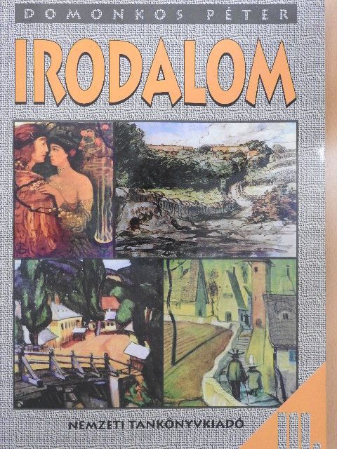 Domonkos Péter - Irodalom III. [antikvár]
