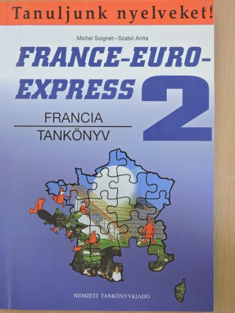 Michel Soignet - France-Euro-Express 2. - Tankönyv [antikvár]