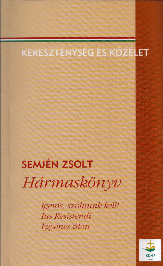 Semjén Zsolt - Hármaskönyv (dedikált) [antikvár]