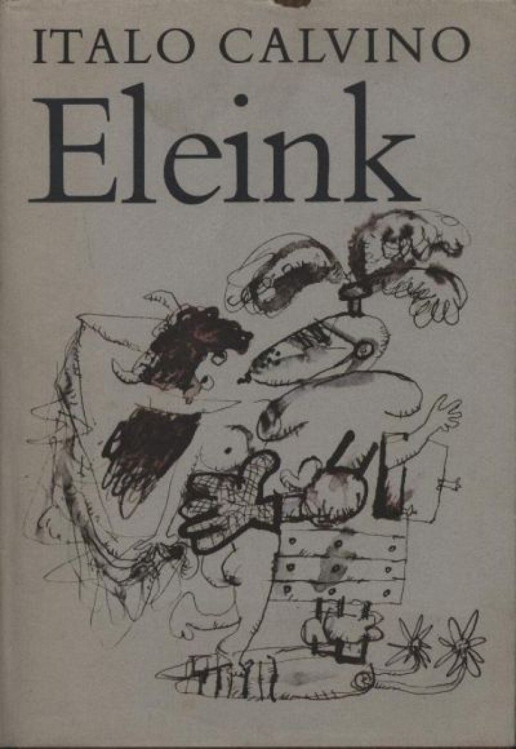 Italo Calvino - Eleink [antikvár]