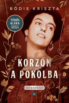 Bódis Kriszta - Korzón a pokolba [szépséghibás]