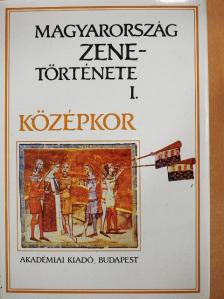 Dobszay László - Magyarország zenetörténete I. [antikvár]