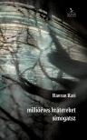 Havran Kati - millióéves krátereket  simogatsz